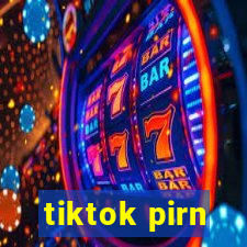 tiktok pirn